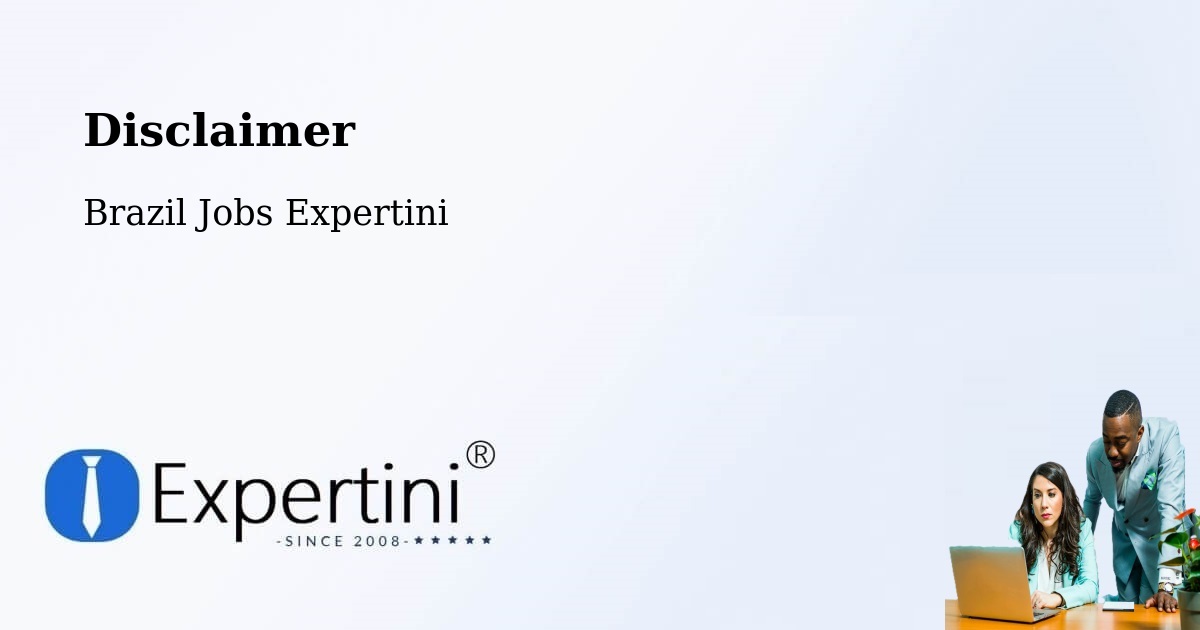 Disclaimer – Palmópolis - Brazil Jobs Expertini