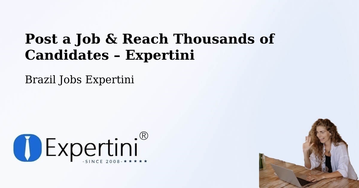 Post a Job in Palmópolis – Hire the Right Talent - Palmópolis, Brazil Jobs Expertini