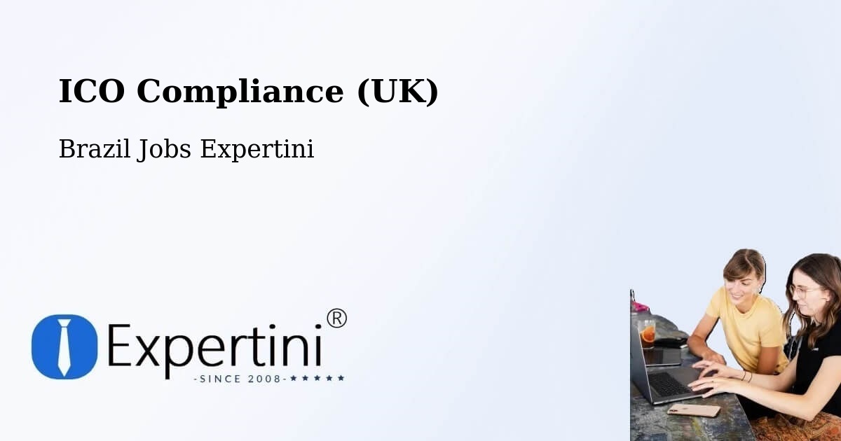 UK Data Protection & ICO Compliance – Palmópolis - Brazil Jobs Expertini