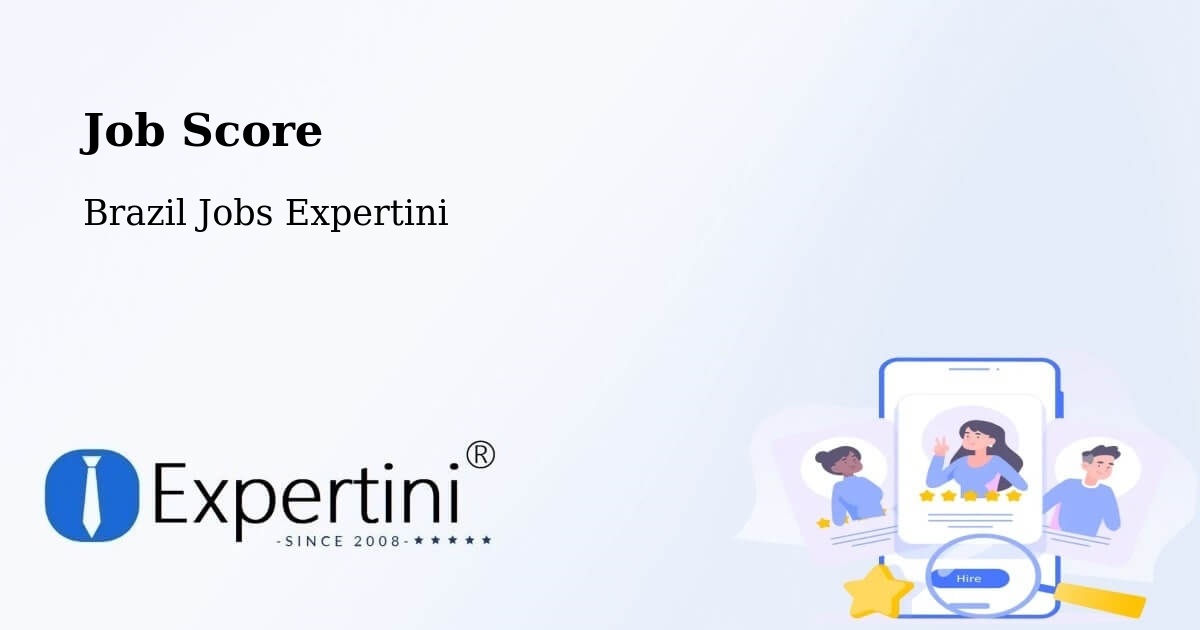 Job Score & Job Description Score Tool – Palmópolis - Brazil Jobs Expertini